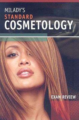 Milady's Standard Cosmetology Exam Review