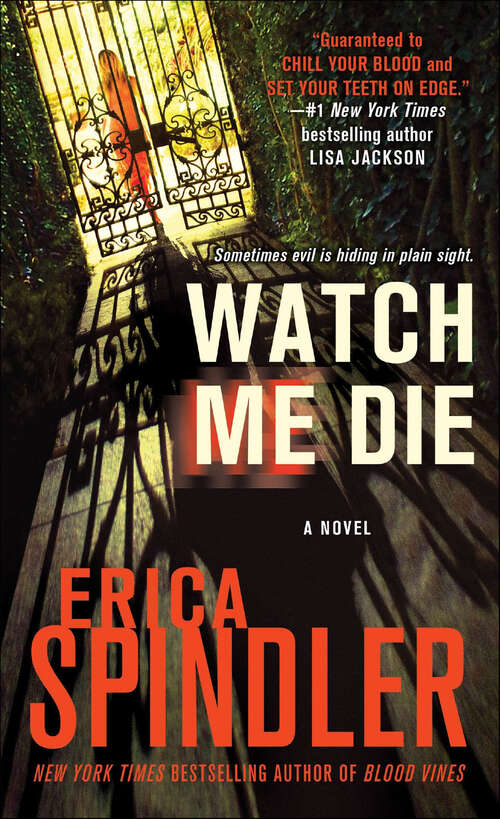 Book cover of Watch Me Die: A Novel