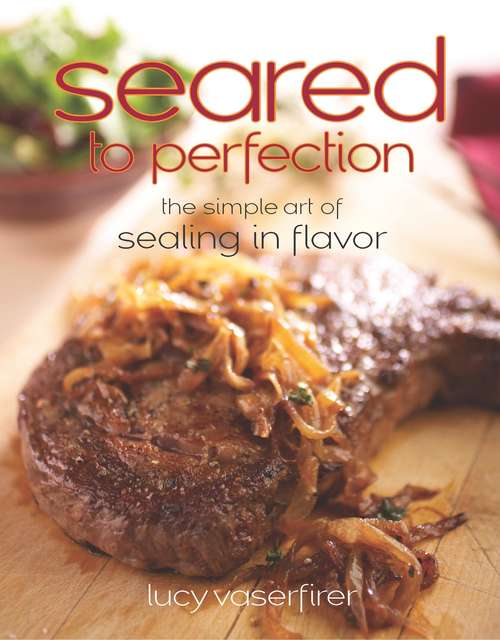 Book cover of Seared to Perfection