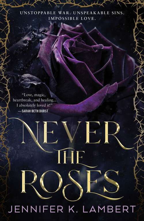 Book cover of Never the Roses