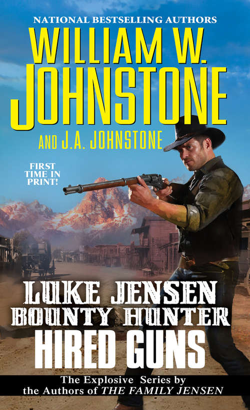 Hired Guns (Luke Jensen Bounty Hunter #8)