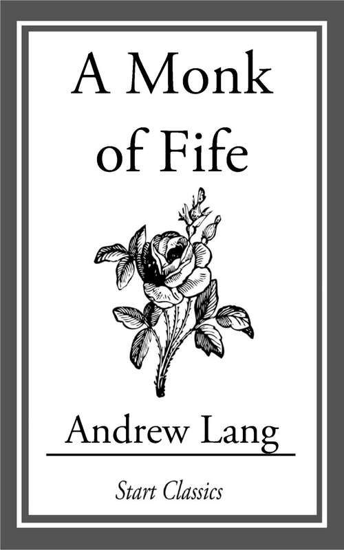 Book cover of A Monk of Fife