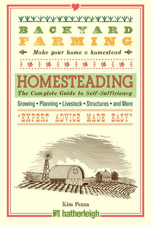 Book cover of Backyard Farming: The Complete Guide to Self-Sufficiency