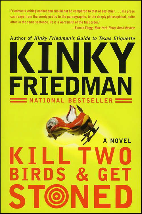 Book cover of Kill Two Birds & Get Stoned: A Novel