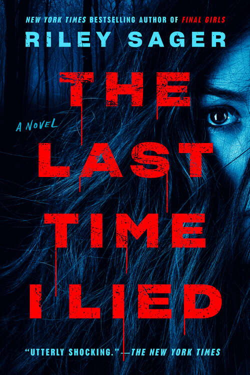 Book cover of The Last Time I Lied: A Novel