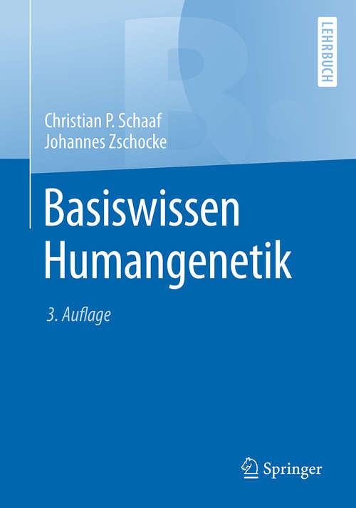 Book cover of Basiswissen Humangenetik (Springer-lehrbuch)