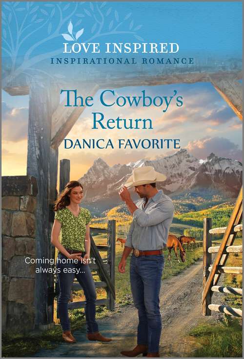 Book cover of The Cowboy's Return: An Uplifting Inspirational Romance (Original) (Shepherd's Creek #4)