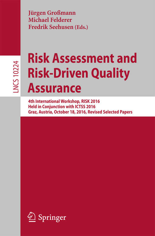 Risk Assessment and Risk-Driven Quality Assurance