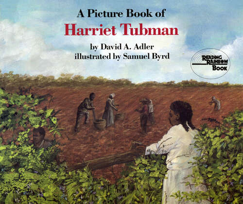 Book cover of A Picture Book of Harriet Tubman (Picture Book Biography)