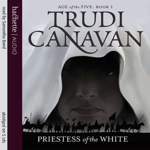 Book cover of Priestess Of The White: Book 1 of the Age of the Five (Age of the Five #7)