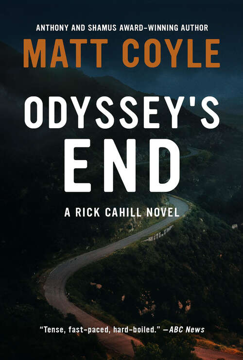 Book cover of Odyssey's End (The Rick Cahill Series #10)