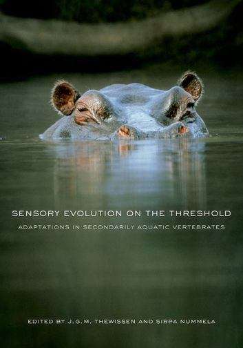 Book cover of Sensory Evolution on the Threshold: Adaptations in Secondarily Aquatic Vertebrates
