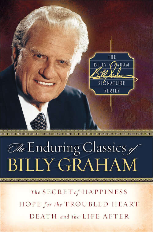 Book cover of The Enduring Classics of Billy Graham