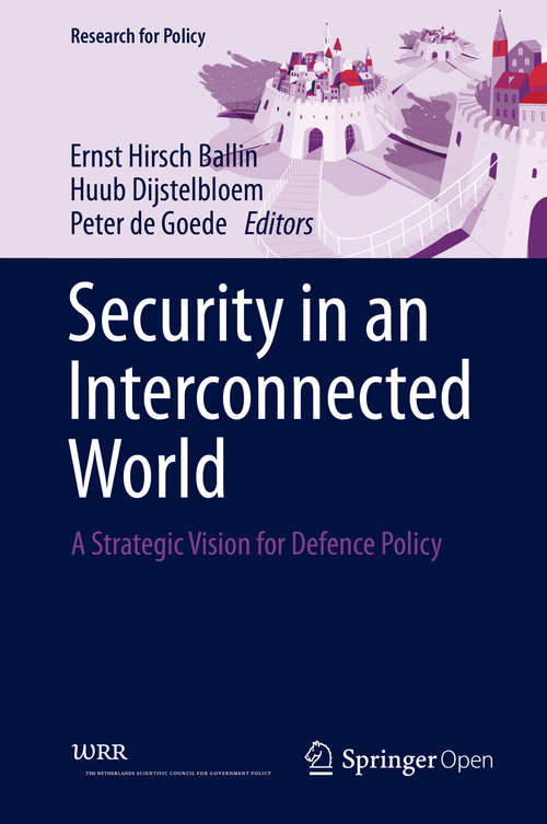 Security in an Interconnected World: A Strategic Vision for Defence Policy (Research for Policy)