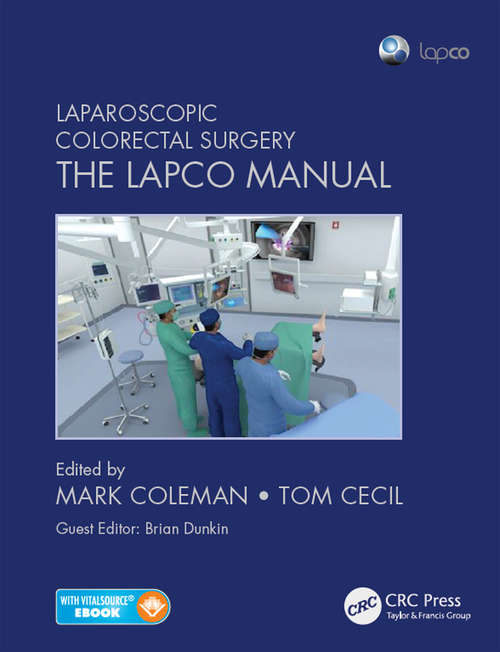 Book cover of Laparoscopic Colorectal Surgery: The Lapco Manual
