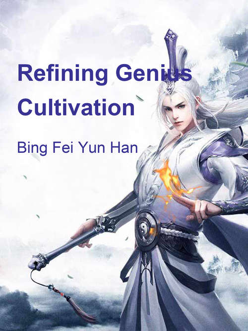 Refining Genius Cultivation: Volume 1 (Volume 1 #1)