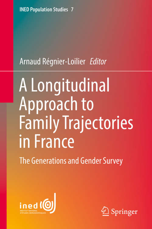A Longitudinal Approach to Family Trajectories in France