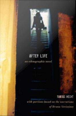 Book cover of After Life: An Ethnographic Novel