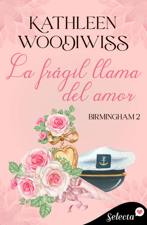 Book cover of La frágil llama del amor (Birmingham: Volumen 2)