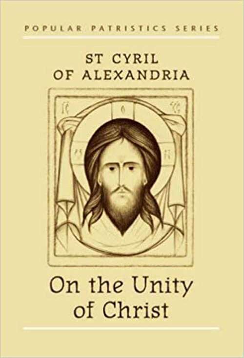 Book cover of On The Unity Of Christ
