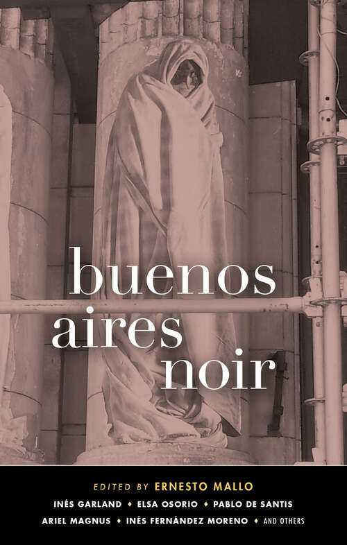 Book cover of Buenos Aires Noir (Akashic Noir)