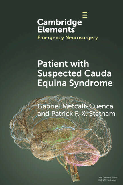 Book cover of Patient with Suspected Cauda Equina Syndrome (Elements in Emergency Neurosurgery)