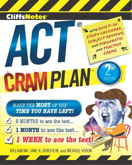 Book cover of CliffsNotes ACT Cram Plan, 2nd Edition
