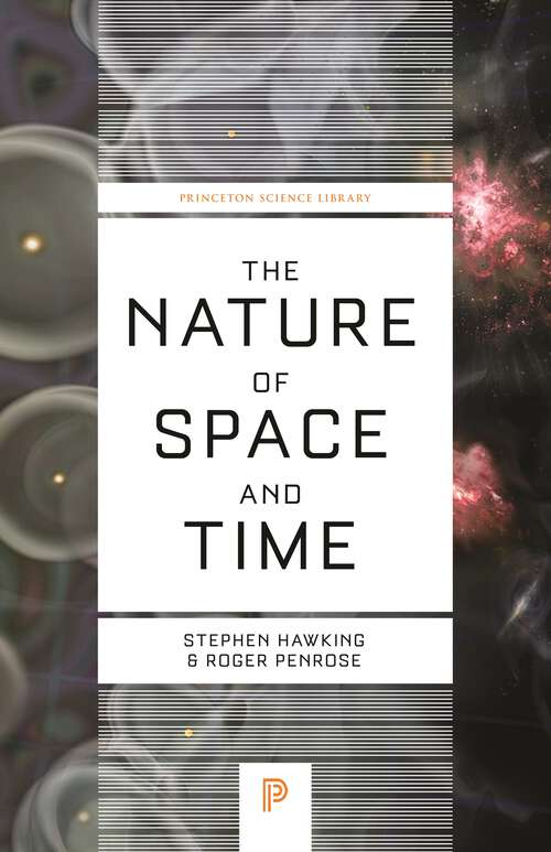 Book cover of The Nature of Space and Time