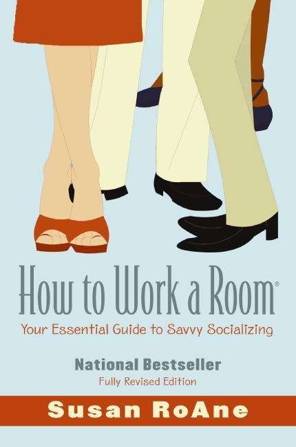 Book cover of How to Work a Room,ition