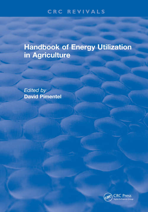 Book cover of Handbook of Energy Utilization In Agriculture