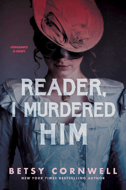 Book cover of Reader, I Murdered Him