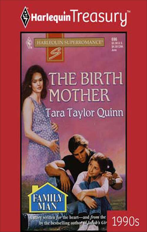 Book cover of The Birth Mother (Family Man Ser. #13)