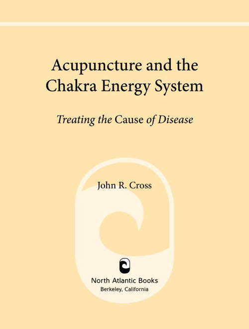 Book cover of Acupuncture and the Chakra Energy System