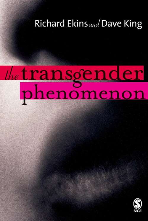 The Transgender Phenomenon (Sociology Ser.)