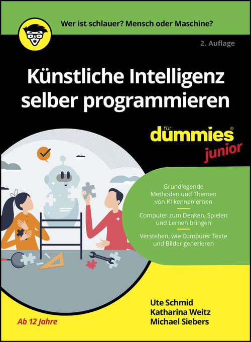Book cover of Künstliche Intelligenz selber programmieren für Dummies Junior (2. Auflage) (Für Dummies)