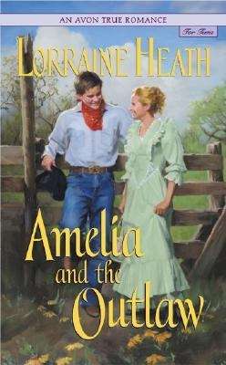 Book cover of Amelia and the Outlaw