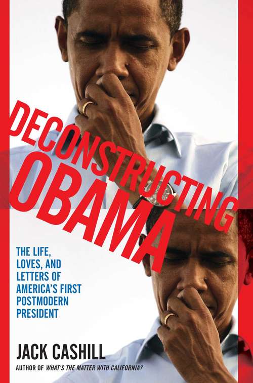 Book cover of Deconstructing Obama