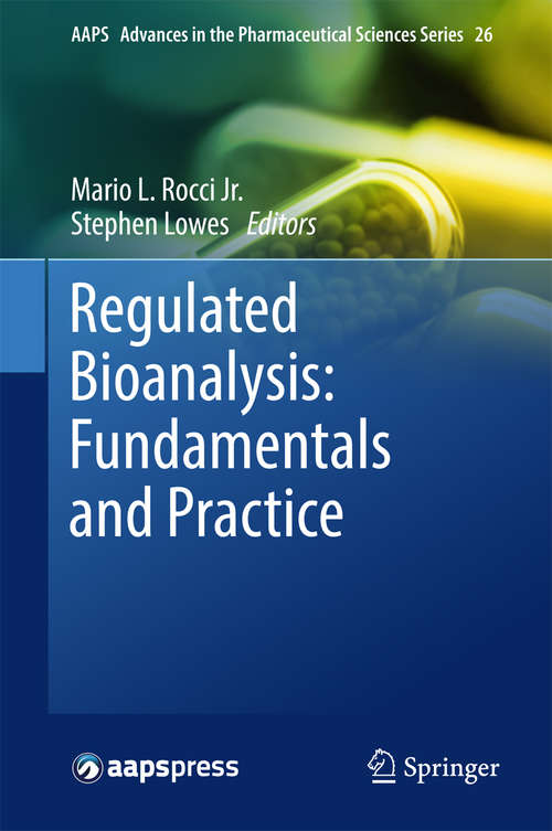 Book cover of Regulated Bioanalysis: Fundamentals and Practice