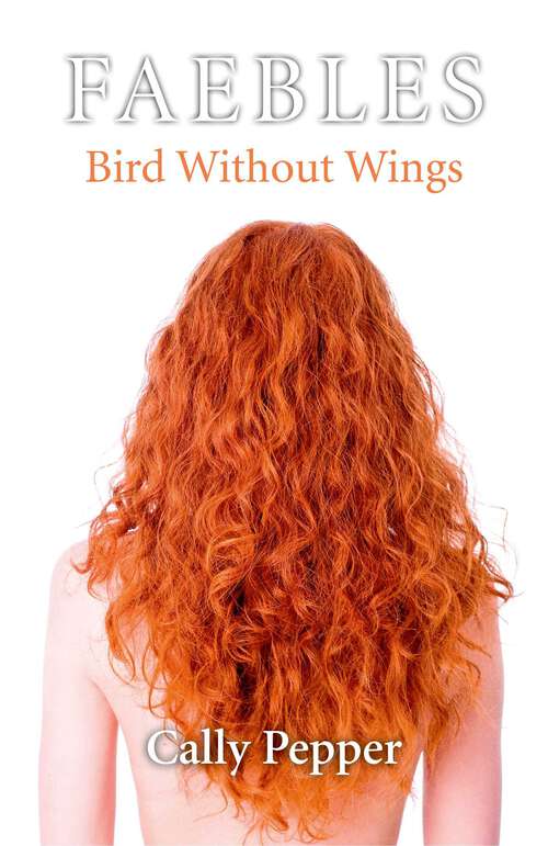 Book cover of Bird Without Wings: FAEBLES