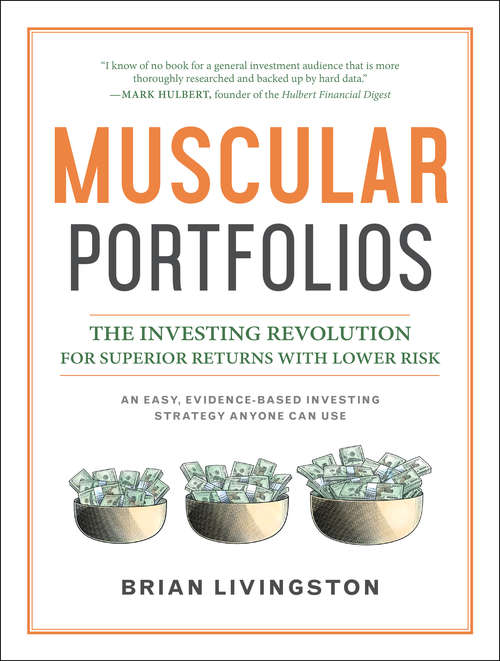 Book cover of Muscular Portfolios: The Investing Revolution for Superior Returns with Lower Risk
