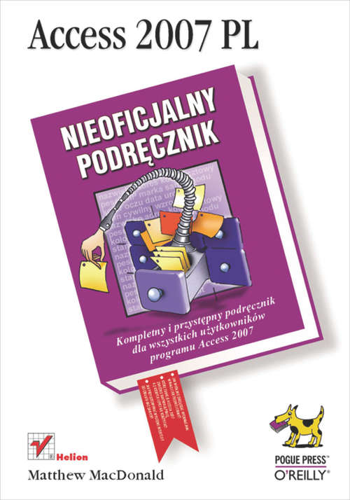 Book cover of Access 2007 PL. Nieoficjalny podr?cznik