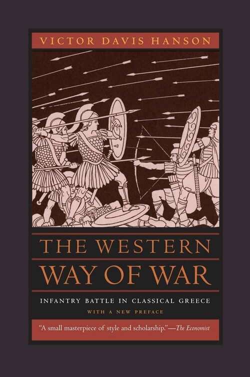 Book cover of The Western Way of War: Infantry Battle in Classical Greece