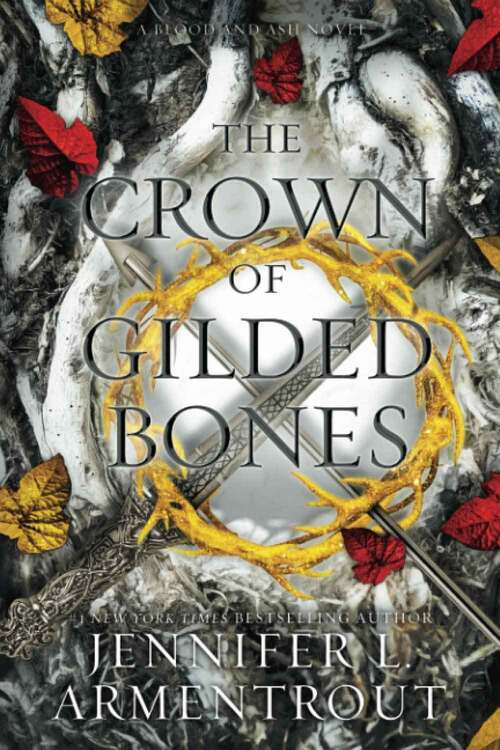 Book cover of The Crown of Gilded Bones (A Blood and Ash Novel)