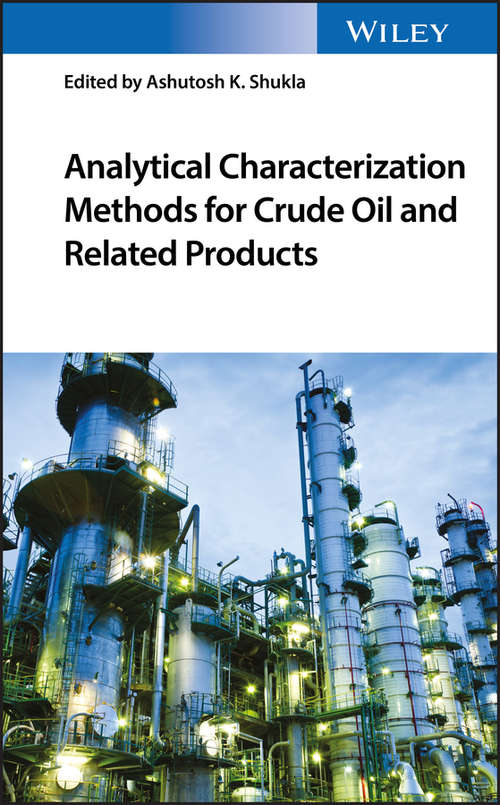Book cover of Analytical Characterization Methods for Crude Oil and Related Products