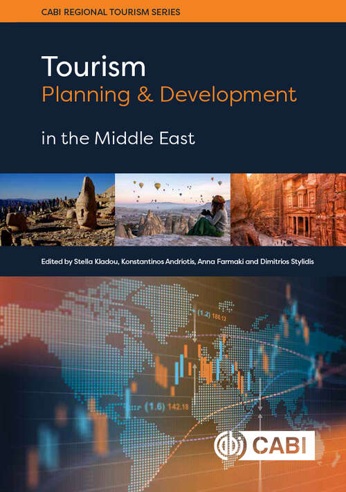 Tourism Planning and Development in the Middle East (CABI Regional Tourism Series)