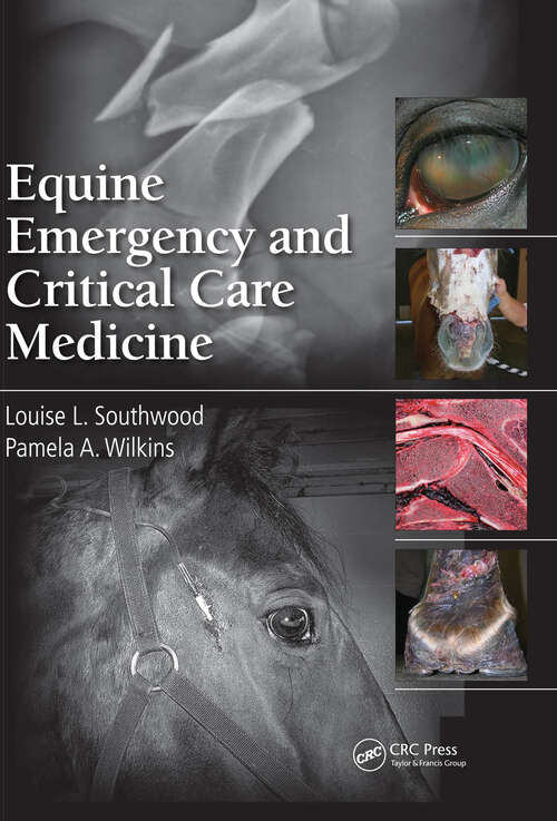 Book cover of Equine Emergency and Critical Care Medicine