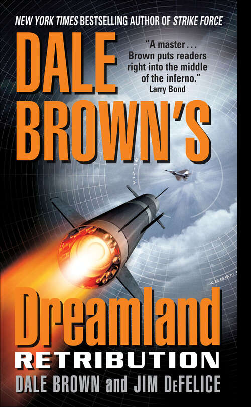 Book cover of Dale Brown's Dreamland: Retribution