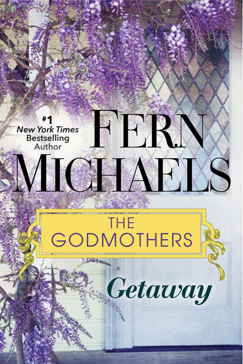 Book cover of Getaway (The Godmothers #7)