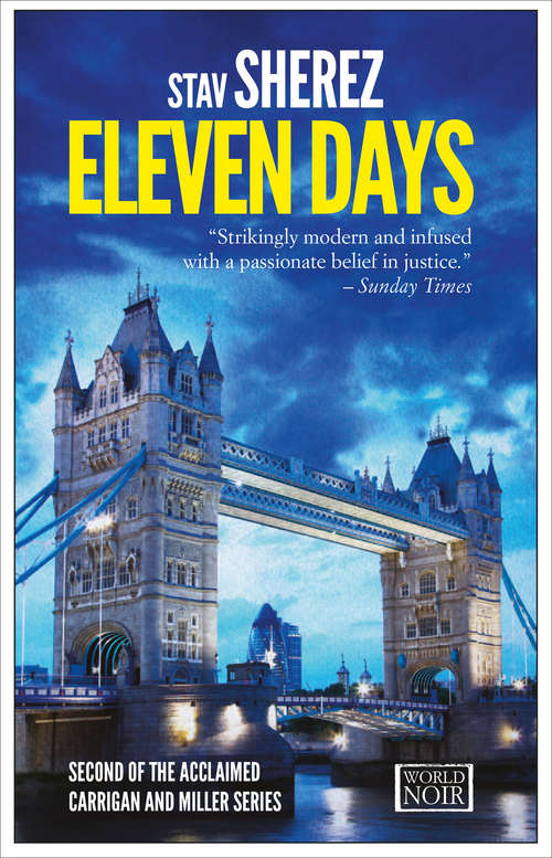 Eleven Days: A Carrigan And Miller Novel (The Carrigan and Miller Series #2)