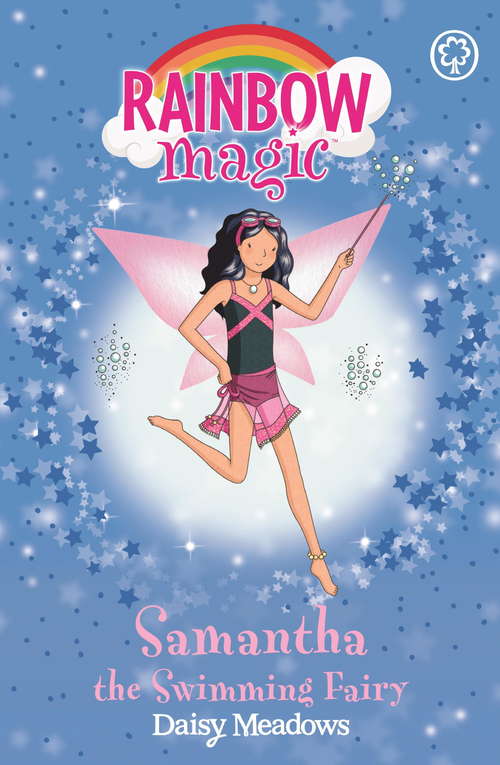 Book cover of Samantha the Swimming Fairy: The Sporty Fairies Book 5
